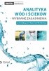 Okładka książki Analityka wód i ścieków – wybrane zagadnienia Rajmund Michalski