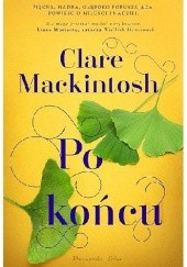 Okładka książki Po końcu Clare Mackintosh