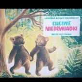 Okładka książki Chciwe niedźwiadki. Ludowa bajka węgierska autor nieznany