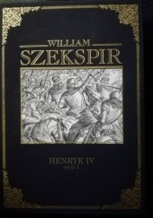 Okładka książki Henryk IV cz. I William Shakespeare