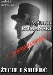 Okładka książki Życie i śmierć Axela Branda Marek Romański