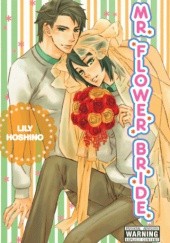 Okładka książki Mr Flower Bride Lily Hoshino