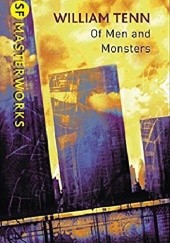 Okładka książki Of Men and Monsters William Tenn