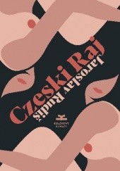 Okładka książki Czeski raj Jaroslav Rudiš