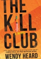 Okładka książki The Kill Club Wendy Heard