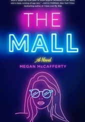 Okładka książki The Mall Megan McCafferty