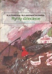 Okładka książki Rymy dziecięce Kazimiera Iłłakowiczówna