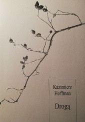 Okładka książki Drogą Kazimierz Hoffman