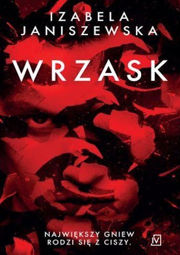 Okładka książki Wrzask Izabela Janiszewska