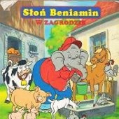 Okładka książki Słoń Beniamin w zagrodzie praca zbiorowa