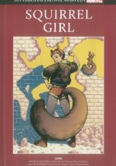 Squirrel Girl: Wejście Squirrel Girl / Wiewiórcza siła