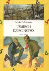 Okładka książki Uśmiech dzieciństwa Maria Dąbrowska