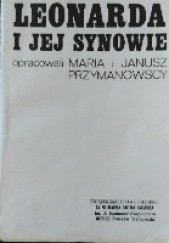 Okładka książki Leonarda i  jej synowie Maria i Janusz Przymanowscy