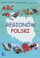 Okładka książki ABC regionów Polski Maciej Kronenberg