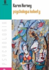 Okładka książki Psychologia kobiety Karen Horney