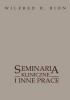 Okładka książki Seminaria kliniczne i inne prace Wilfred R. Bion