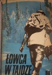 Okładka książki Łowca w Tajdze Jan Kozak