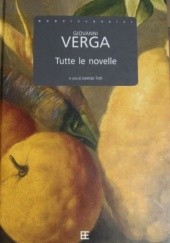Okładka książki Tutte le novelle Giovanni Verga
