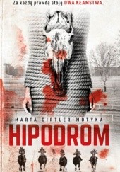 Okładka książki Hipodrom Marta Girtler-Motyka
