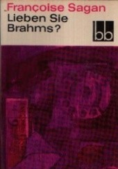 Okładka książki Lieben Sie Brahms? Françoise Sagan