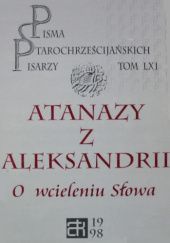 Okładka książki O wcieleniu Słowa św. Atanazy Wielki