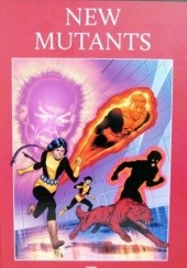 Okładka książki New Mutants: Odnowienie/ Saga o niedźwiedziu demonie Chris Claremont, Bob McLeod, Bill Sienkiewicz