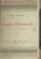 Okładka książki Rotmistrz Wybraniecki: powieść historyczna [dla młodzieży] Zuzanna Morawska
