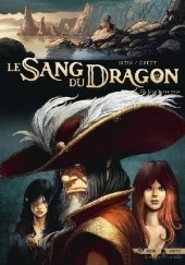 Okładka książki Le Sang Du Dragon- Une autre voie Jean-Luc Istin