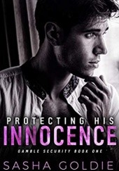 Okładka książki Protecting His Innocence Sasha Goldie