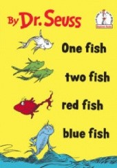 Okładka książki One Fish Two Fish Red Fish Blue Fish Theodor Seuss Geisel
