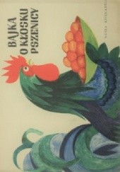 Okładka książki Bajka o kłosku pszenicy Hanna Ożogowska