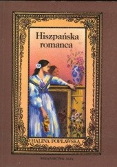 Okładka książki Hiszpańska romanca Halina Popławska