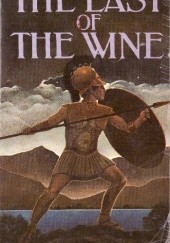 Okładka książki The Last of the Wine Mary Renault