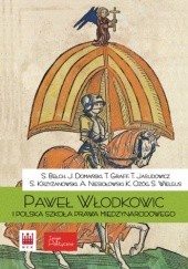 Paweł Włodkowic i polska szkoła prawa międzynarodowego