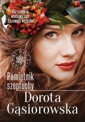 Okładka książki Pamiętnik szeptuchy Dorota Gąsiorowska
