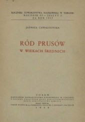 Okładka książki Ród Prusów w wiekach średnich Jadwiga Chwalibińska