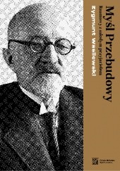 Okładka książki Myśl przebudowy Zygmunt Wasilewski