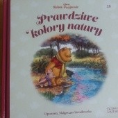 Okładka książki Prawdziwe kolory natury Małgorzata Strzałkowska