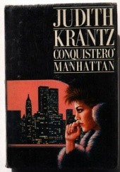 Okładka książki Conquisterò Manhattan Judith Krantz