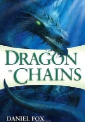 Okładka książki Dragon in Chains Chaz Brenchley