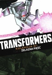 Okładka książki Transformers #31: Żelazna pięść Jae Lee, John Ney Rieber