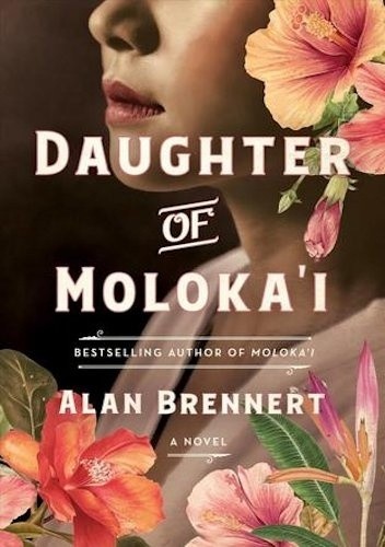 Okładka książki Daughter of Moloka'i Alan Brennert