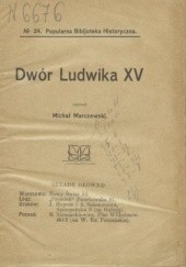 Okładka książki Dwór Ludwika XV Michał Marczewski