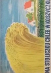 Okładka książki Na stoliczku chleb w koszyczku Roman Pisarski