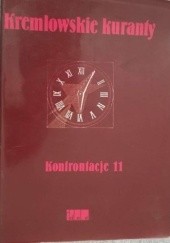 Okładka książki Kremlowskie kuranty praca zbiorowa
