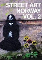 Okładka książki Street art Norway vol. 2 Martin Berdahl Aamundsen