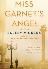 Okładka książki Miss Garnet's Angel Salley Vickers