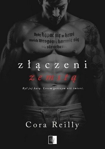 Okładka książki Złączeni zemstą Cora Reilly
