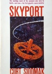 Okładka książki Skyport Curt Siodmak