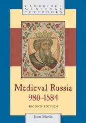 Okładka książki Medieval Russia, 980-1584 Janet Martin